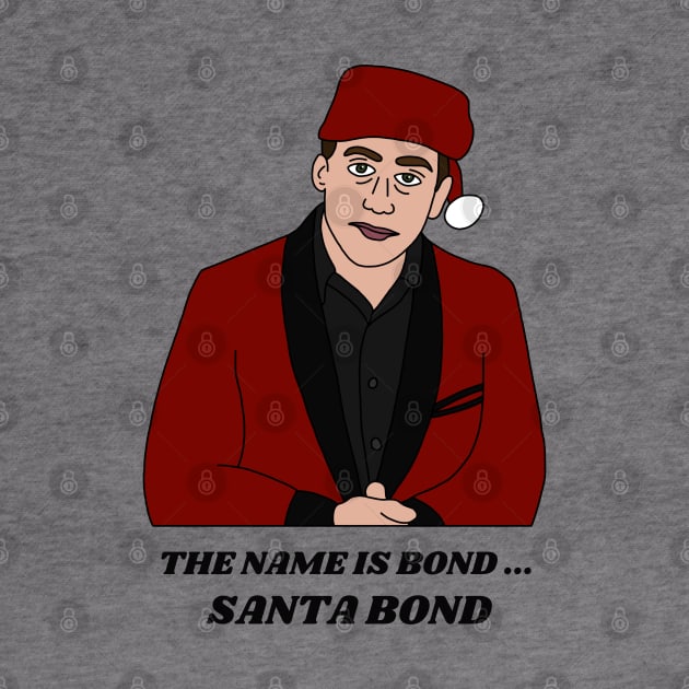 My name is Santa Bond by Eclipse in Flames